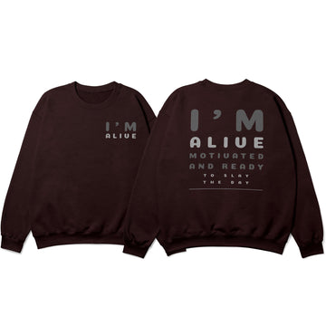 I'm Alive Oversized Sweatshirt