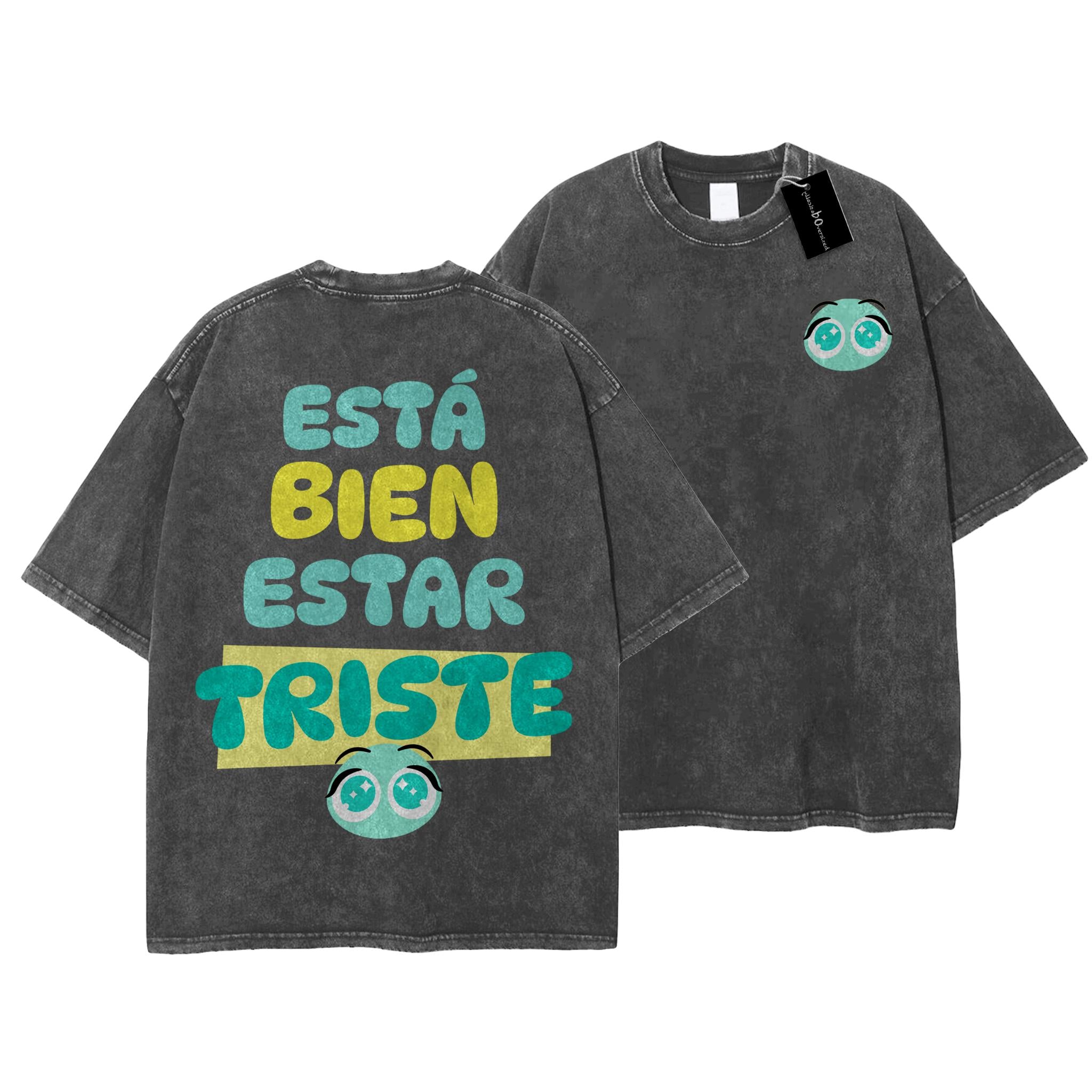 Está Bien Estar Triste Acid Wash Oversized T-Shirt